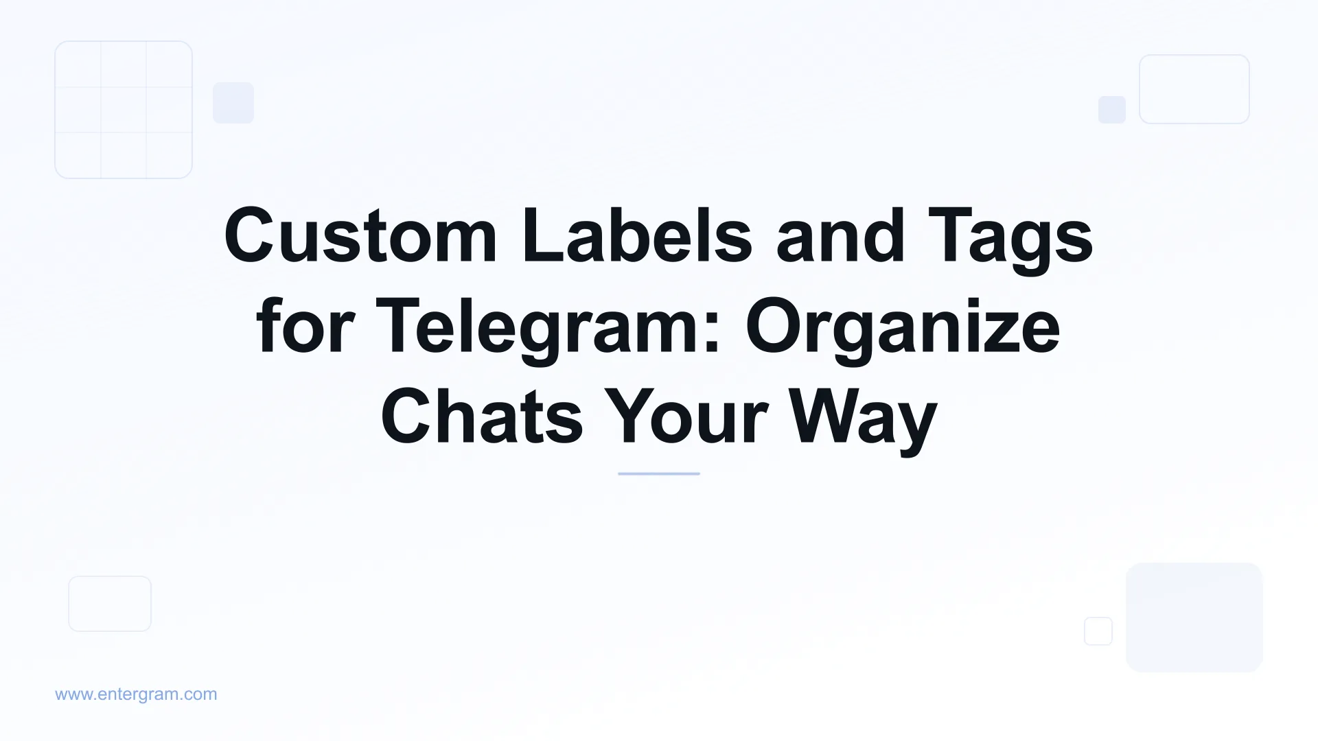 Card image for Custom Labels and Tags for Telegram: Organize Chats Your Way