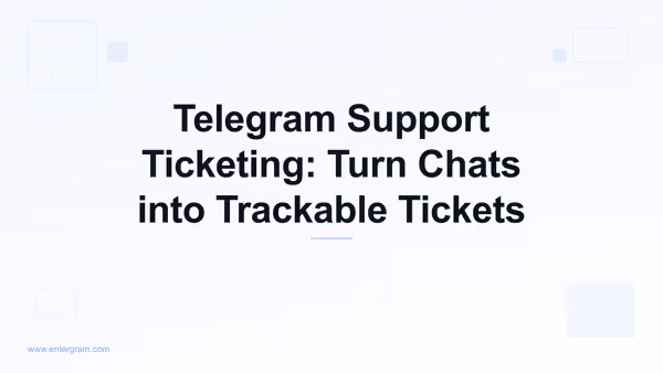 Card image for Telegram Support Ticketing: Turn Chats into Trackable Tickets