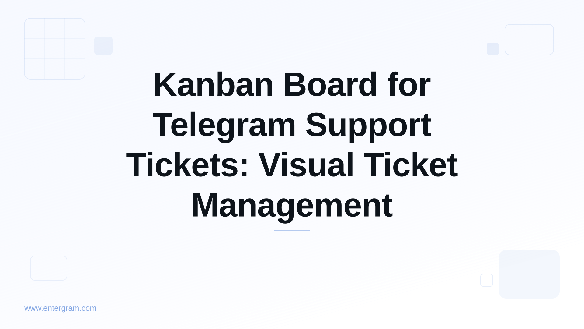 Kanban board view for managing Telegram support tickets