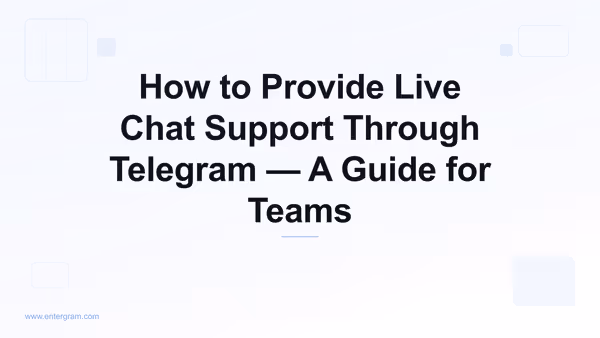 Telegram live chat support for customer service teams
