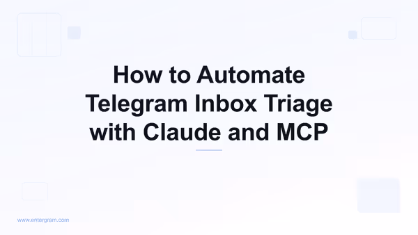 Automate Telegram inbox triage with Claude MCP