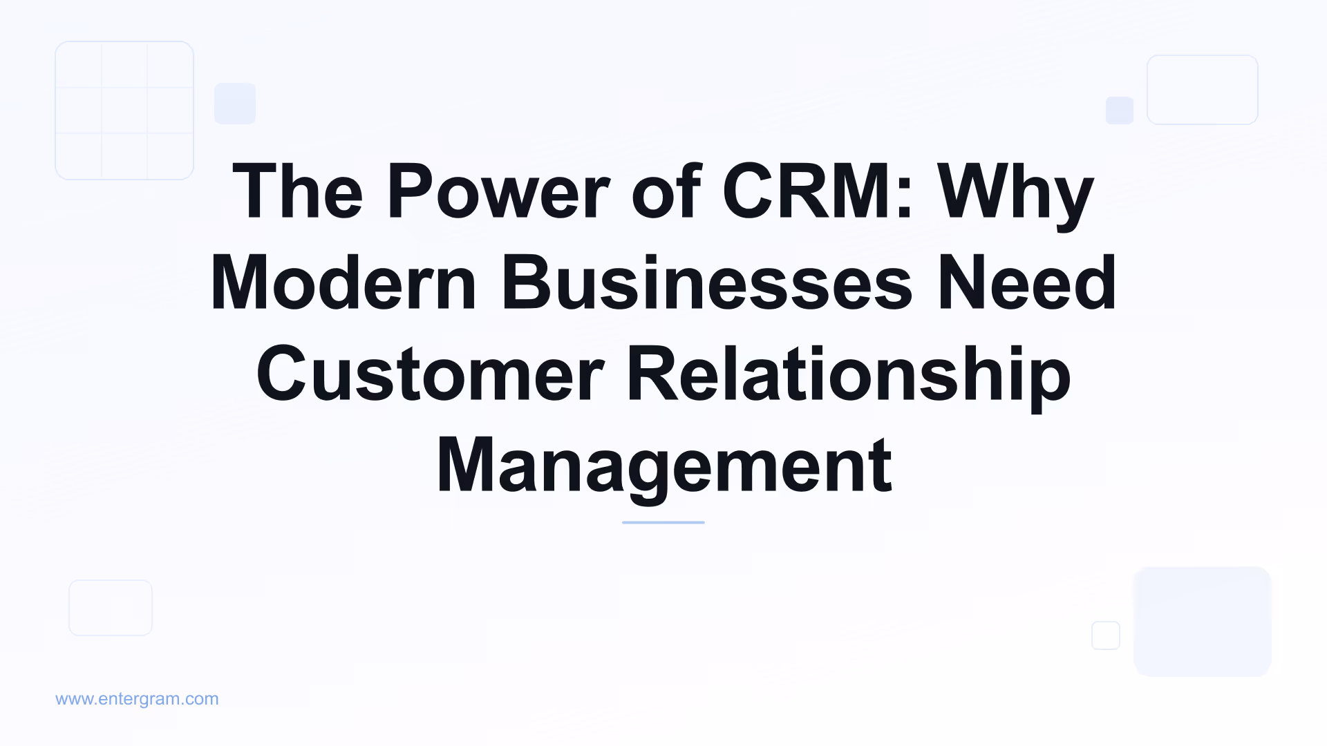 Card image for The Power of CRM: Why Modern Businesses Need Customer Relationship Management