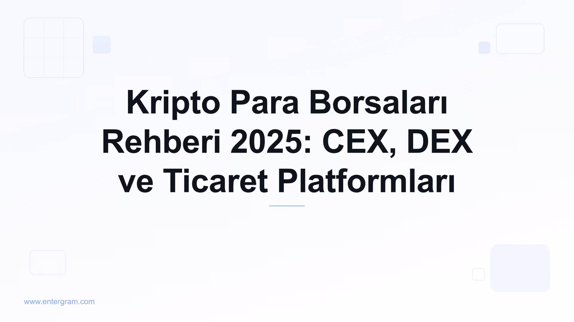 Card image for Kripto Para Borsaları Rehberi 2025: CEX, DEX ve Ticaret Platformları