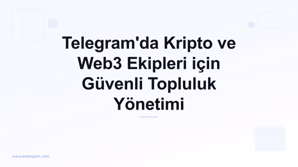 Card image for Kripto ve Web3 Toplulukları için Telegram CRM: Ölçekli Güvenli Yönetim
