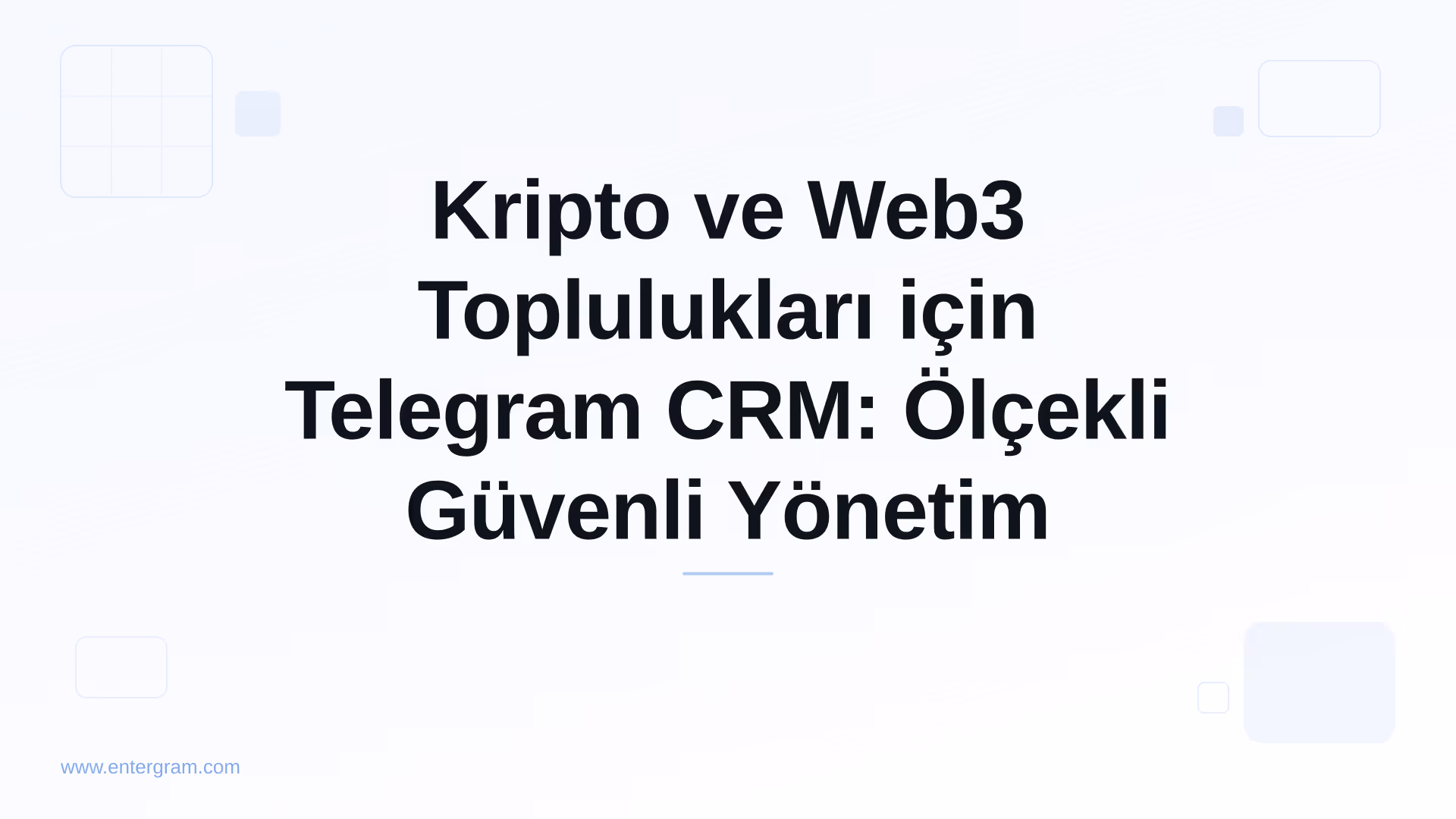 Card image for Kripto ve Web3 Toplulukları için Telegram CRM: Ölçekli Güvenli Yönetim