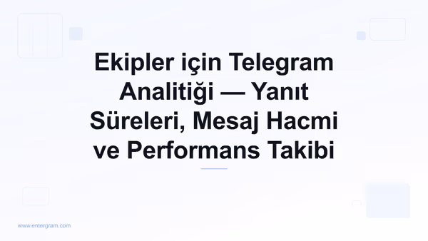 Ekipler için Telegram analitik panosu