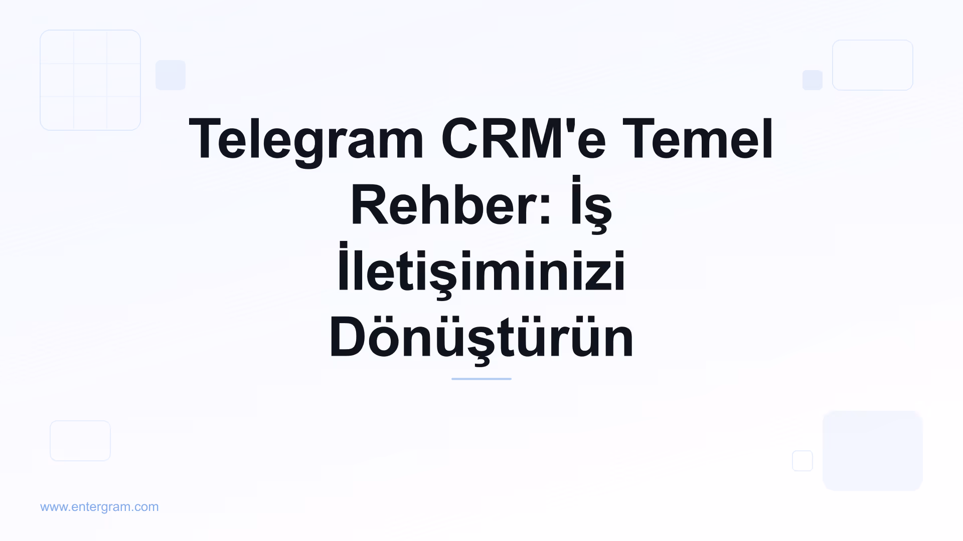 Card image for Telegram CRM'e Temel Rehber: İş İletişiminizi Dönüştürün
