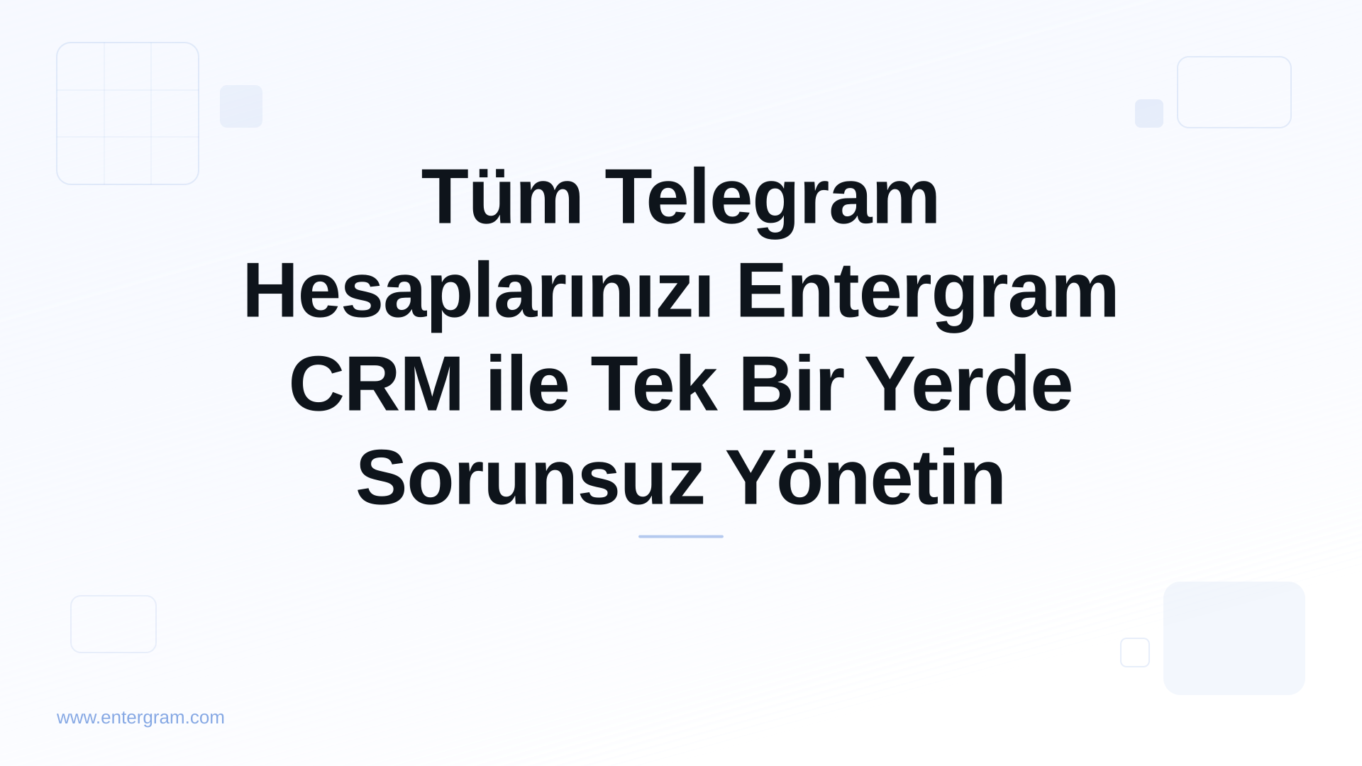 Card image for Tüm Telegram Hesaplarınızı Entergram CRM ile Tek Bir Yerde Sorunsuz Yönetin