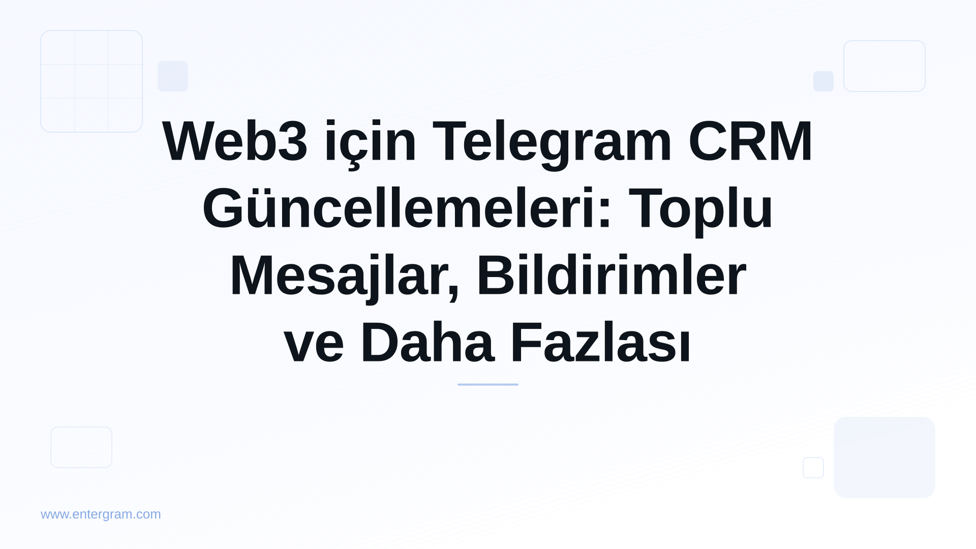 Card image for Web3 için Telegram CRM Güncellemeleri: Toplu Mesajlar, Bildirimler ve Daha Fazlası