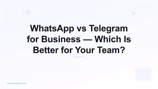 WhatsApp vs Telegram for business comparison