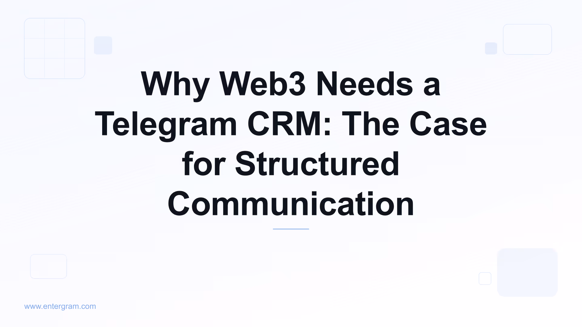 Card image for Why Web3 Needs a Telegram CRM: The Case for Structured Communication